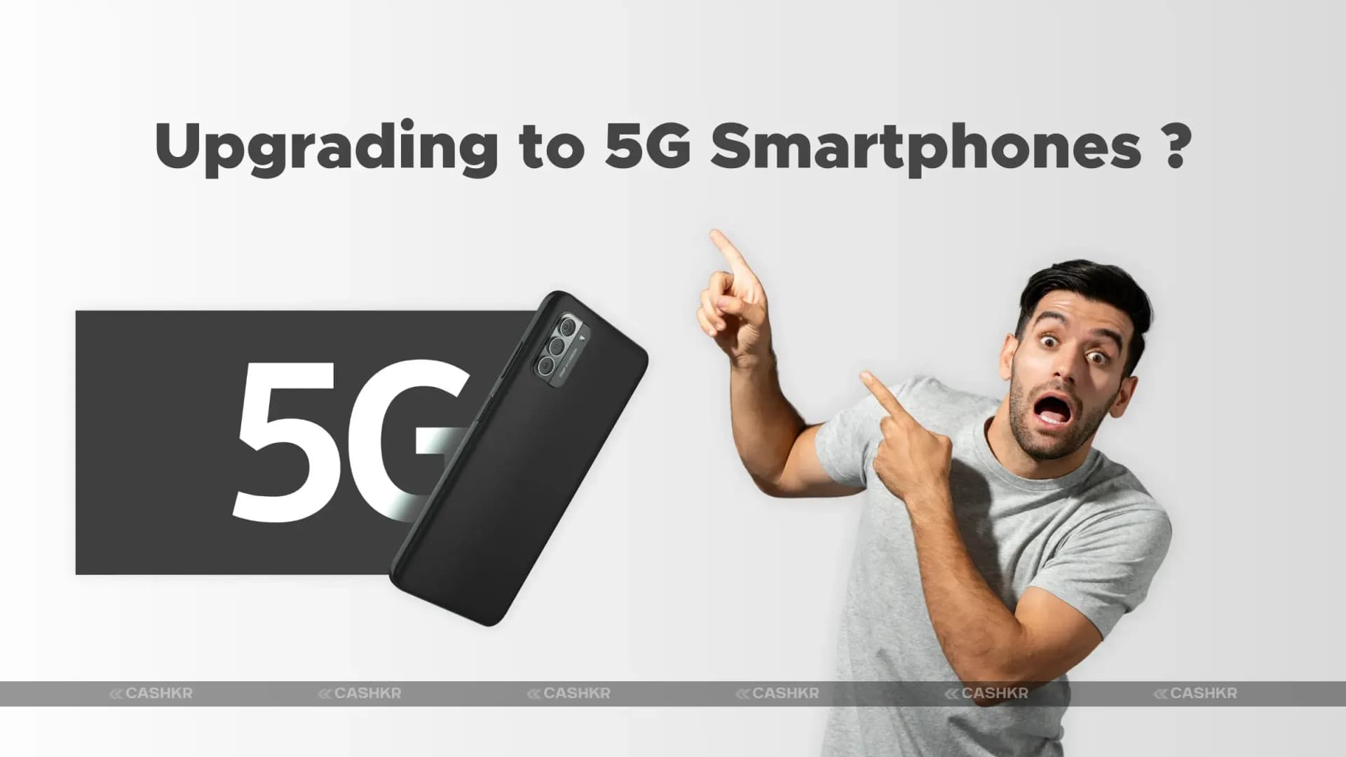 5G Mobile Phones: Upgrades & How to Sell Your 4G Phone