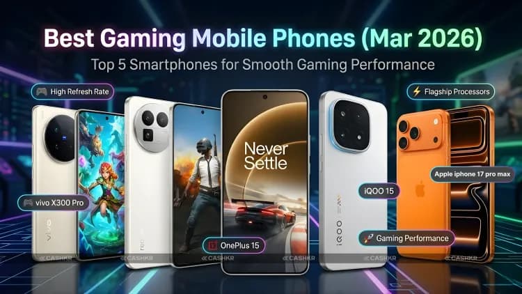 Gaming Mobile Phones