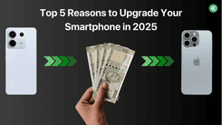 Upgrade Your Smartphone in 2025 | Sell Old Phone on Cashkr