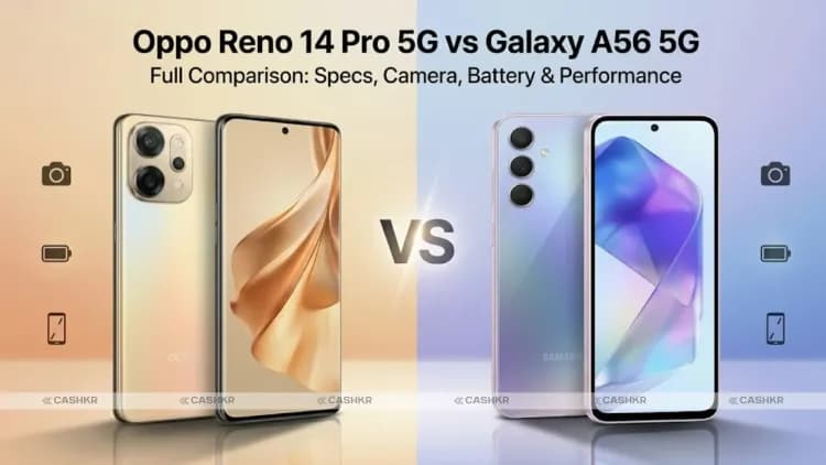 Oppo Reno 14 Pro 5G vs Samsung A56 5G